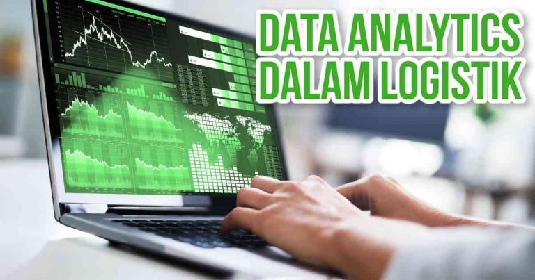 Laptop menampilkan grafik data analytics dengan teks tentang analitik data dalam logistik.