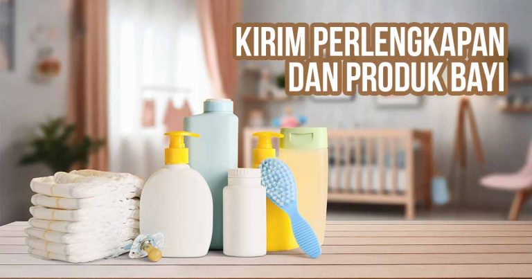 Gambar perlengkapan bayi seperti popok, botol susu, dan lotion dengan teks "Kirim Perlengkapan dan Produk Bayi."