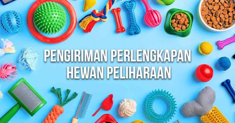 erbagai perlengkapan hewan peliharaan seperti mainan, makanan, dan alat grooming dengan latar belakang biru, disertai teks 'Pengiriman Perlengkapan Hewan Peliharaan'.