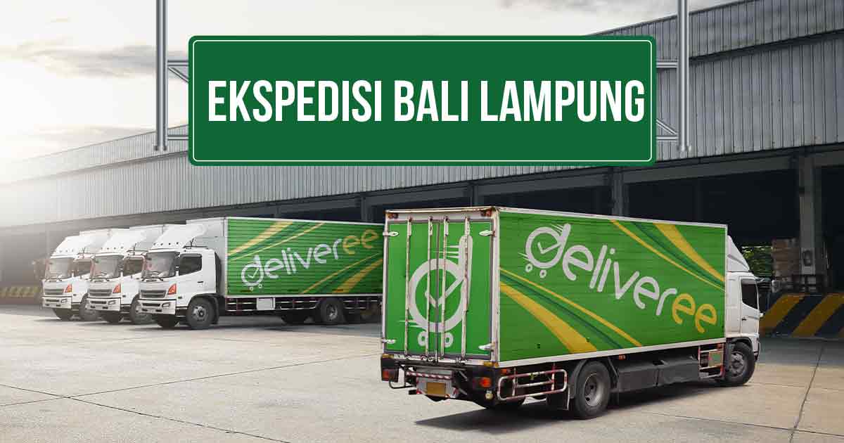 Deretan truk ekspedisi Deliveree di depan gudang dengan papan bertuliskan 'Ekspedisi Bali Lampung'.