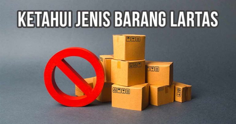 Tumpukan kotak kardus dengan simbol larangan merah di depan, disertai teks "Ketahui Jenis Barang Lartas".